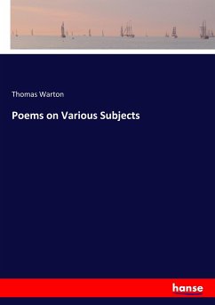 Poems on Various Subjects - Warton, Thomas