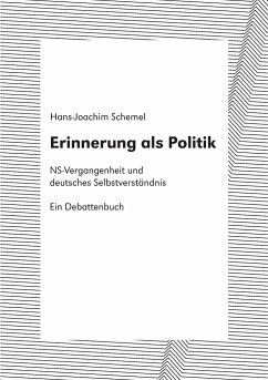 Erinnerung als Politik - Schemel, Hans-Joachim