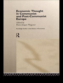 Economic Thought in Communist and Post-Communist Europe (eBook, ePUB)