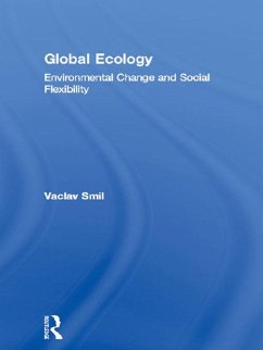 Global Ecology (eBook, ePUB) - Smil, Vaclav