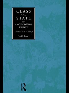 Class and State in Ancien Regime France (eBook, ePUB) - Parker, David