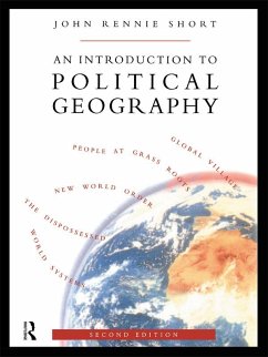 An Introduction to Political Geography (eBook, ePUB) - Short, John Rennie