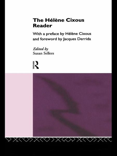 The Hélène Cixous Reader (eBook, ePUB)