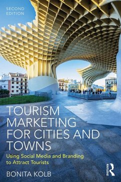 Tourism Marketing for Cities and Towns (eBook, PDF) - Kolb, Bonita