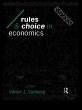 Rules and Choice in Economics (eBook,... - Bild 1