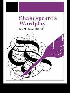 Shakespeare's Wordplay (eBook, ePUB) - Mahood, M M