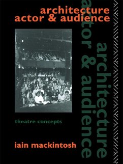 Architecture, Actor and Audience (eBook, ePUB) - Mackintosh, Iain