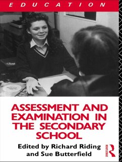 Cover Assessment and Examination in the Secondary School (eBook, ePUB)