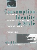 Consumption, Identity and Style (eBook, ePUB)