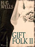 Gift folk II (eBook, ePUB)