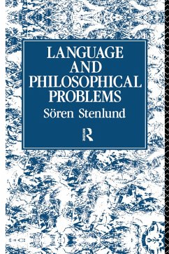 Language and Philosophical Problems (eBook, ePUB) - Stenlund, Sören
