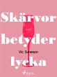 Skärvor betyder lycka (eBook, ePUB) - Bild 1