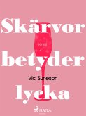 Skärvor betyder lycka (eBook, ePUB)