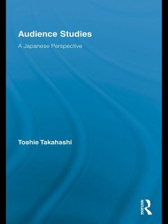 Audience Studies (eBook, ePUB) - Takahashi, Toshie