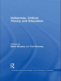 Habermas, Critical Theory and Education (eBook, ePUB)