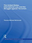 The United States, International Law, and the Struggle against Terrorism (eBook, ePUB)