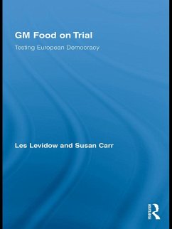 GM Food on Trial (eBook, ePUB) - Levidow, Les; Carr, Susan