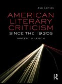 American Literary Criticism Since the 1930s (eBook, ePUB)