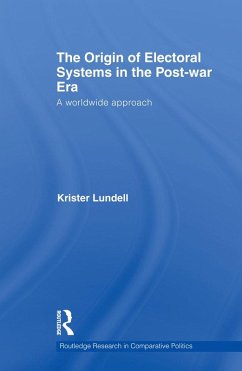 The Origin of Electoral Systems in the Postwar Era (eBook, ePUB) - Lundell, Krister