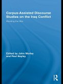 Corpus-Assisted Discourse Studies on the Iraq Conflict (eBook, ePUB)