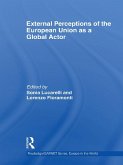 External Perceptions of the European Union as a Global Actor (eBook, ePUB)