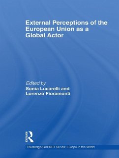 External Perceptions of the European Union as a Global Actor (eBook, ePUB)