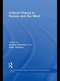 Critical Theory in Russia and the West (eBook, ePUB)