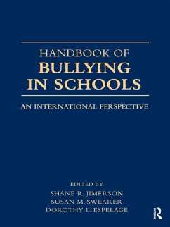 Handbook of Bullying in Schools (eBook, ePUB)