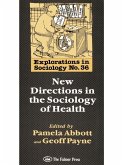 New Directions In The Sociology Of Health (eBook, ePUB)