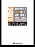 AIDS: Responses, Interventions and Care (eBook, ePUB) AIDS: Responses, Interventions and Care (eBook, ePUB)