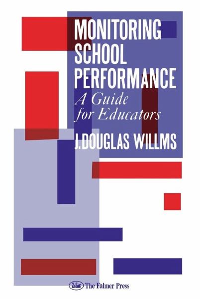 Monitoring School Performance (eBook, ePUB) Monitoring School Performance (eBook, ePUB)