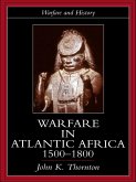 Warfare in Atlantic Africa, 1500-1800 (eBook, ePUB)