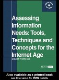 Assessing Information Needs (eBook, ePUB) Assessing Information Needs (eBook, ePUB)