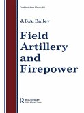 Field Artillery And Fire Power (eBook, ePUB) Field Artillery And Fire Power (eBook, ePUB)