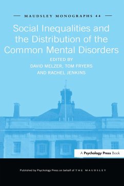 Cover Social Inequalities and the Distribution of the Common Mental Disorders (eBook, ePUB)