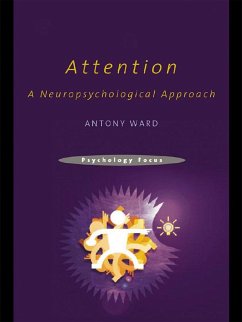 Attention (eBook, ePUB) - Ward, Antony
