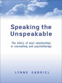Speaking the Unspeakable (eBook, ePUB)