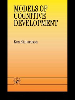 Models Of Cognitive Development (eBook, ePUB) - Richardson, Ken; Richardson, Ken