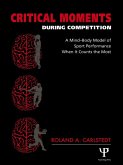 Critical Moments During Competition (eBook, ePUB) Critical Moments During Competition (eBook, ePUB)