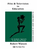 Film And Television In Education (eBook, ePUB)