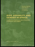 AIDS Sexuality and Gender in Africa (eBook, ePUB)