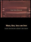 Wages, Race, Skills and Space (eBook, ePUB)