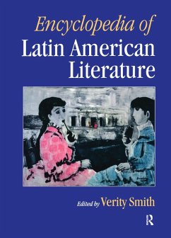 Encyclopedia of Latin American Literature (eBook, ePUB)