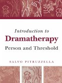 Introduction to Dramatherapy (eBook, ePUB)