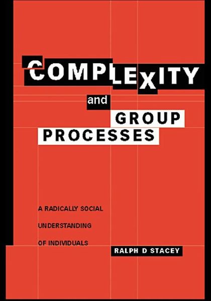 Complexity and Group Processes (eBook, ePUB) Complexity and Group Processes (eBook, ePUB)