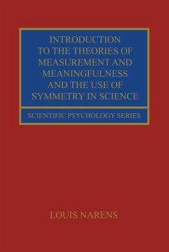 Introduction to the Theories of Measurement and Meaningfulness and the Use of Symmetry in Science (eBook, ePUB) - Narens, Louis