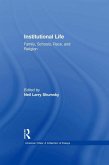 Institutional Life (eBook, PDF)