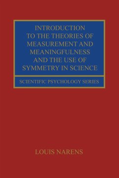 Introduction to the Theories of Measurement and Meaningfulness and the Use of Symmetry in Science (eBook, PDF) - Narens, Louis