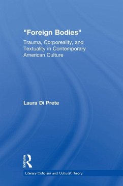 Foreign Bodies (eBook, PDF) - Di Prete, Laura