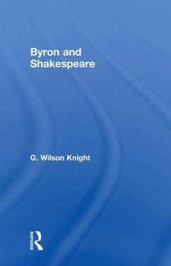 Byron & Shakespeare - Wils Kni (eBook, ePUB) - Knight, Wilson